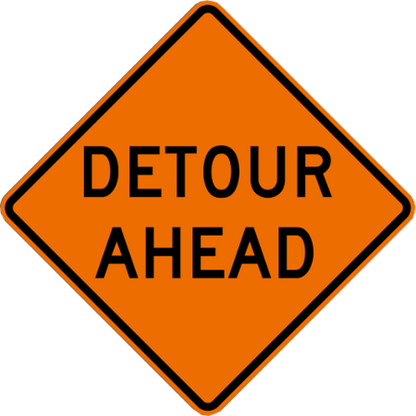 Detour Ahead Detour Ahead Traffic Sign Traffic Signs And More From